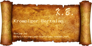 Krompiger Bertalan névjegykártya